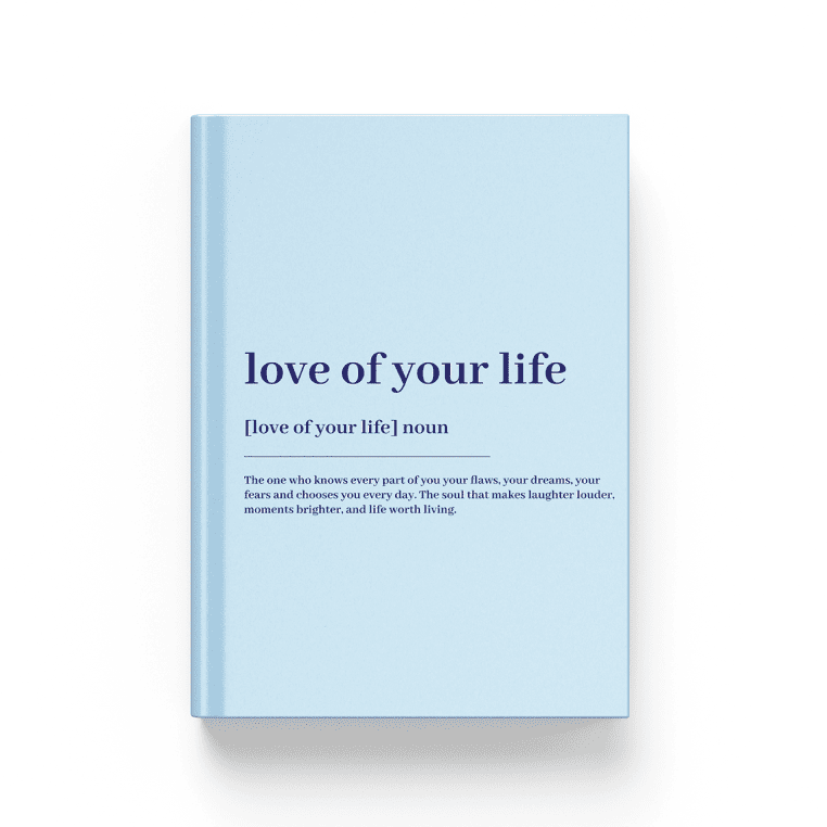 Love of your life - Blue