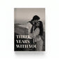 three years with you